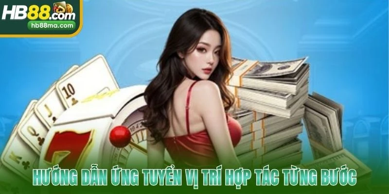 Hướng dẫn ứng tuyển vị trí hợp tác từng bước